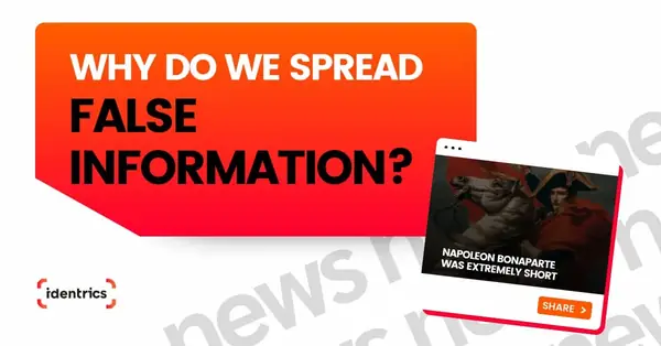 Why Do People Spread False Information?
