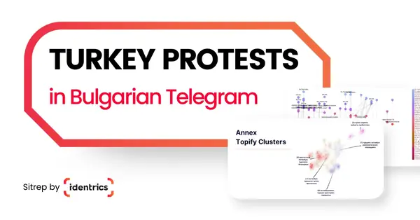 Narrative Analysis on the 2025 Protests in Turkey on Bulgarian Telegram