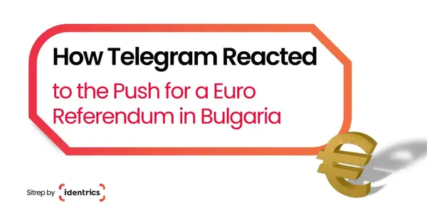 How Telegram Reacted to the 2025 Push for a Euro Referendum in Bulgaria